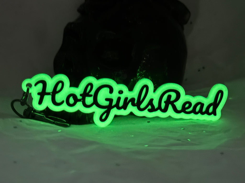 Hot Girls Read (Glowing Green & Black) | 3D Printed Keychain