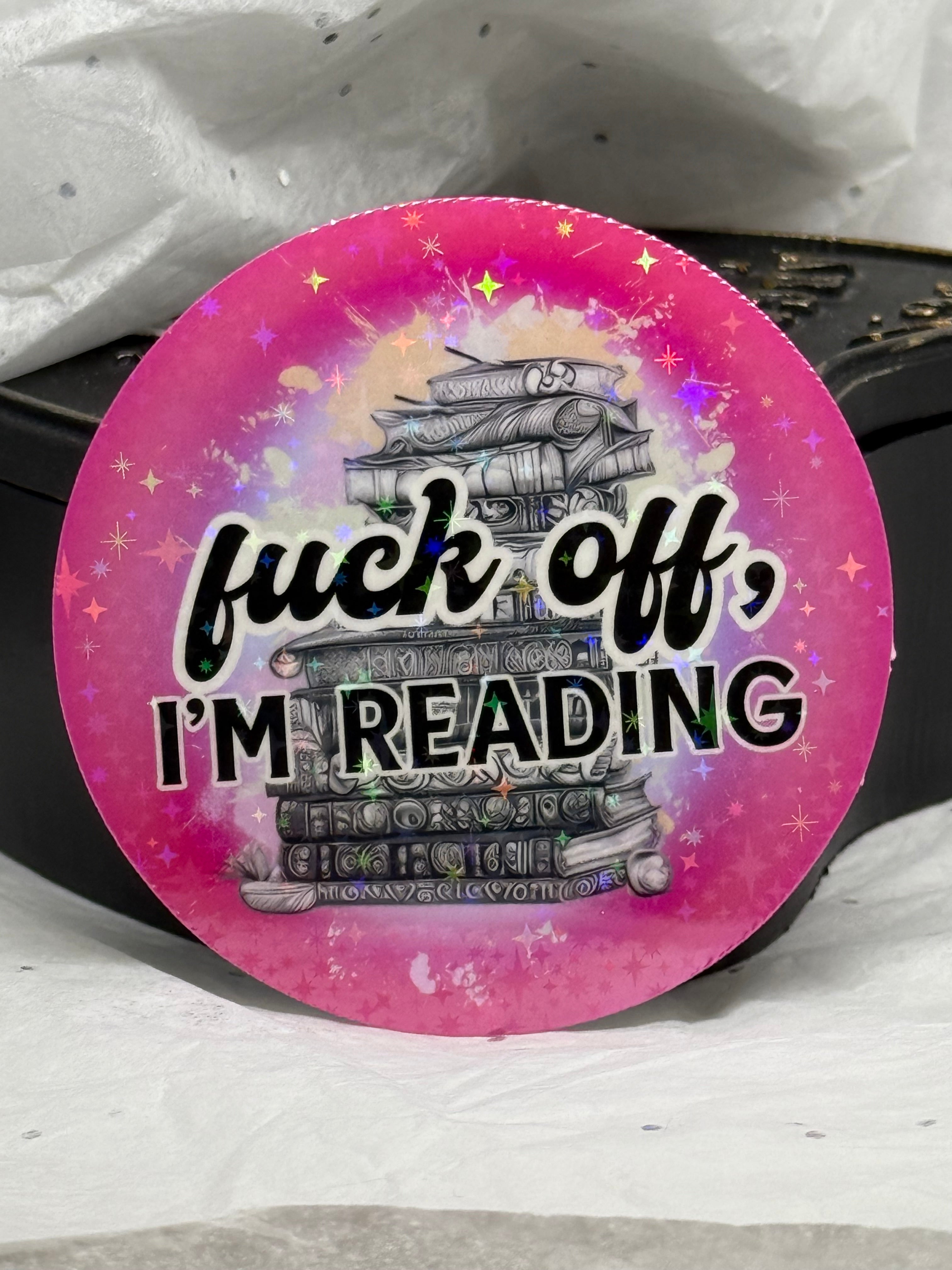 F*ck off, I'm Reading Sticker (Pink) | Sticker