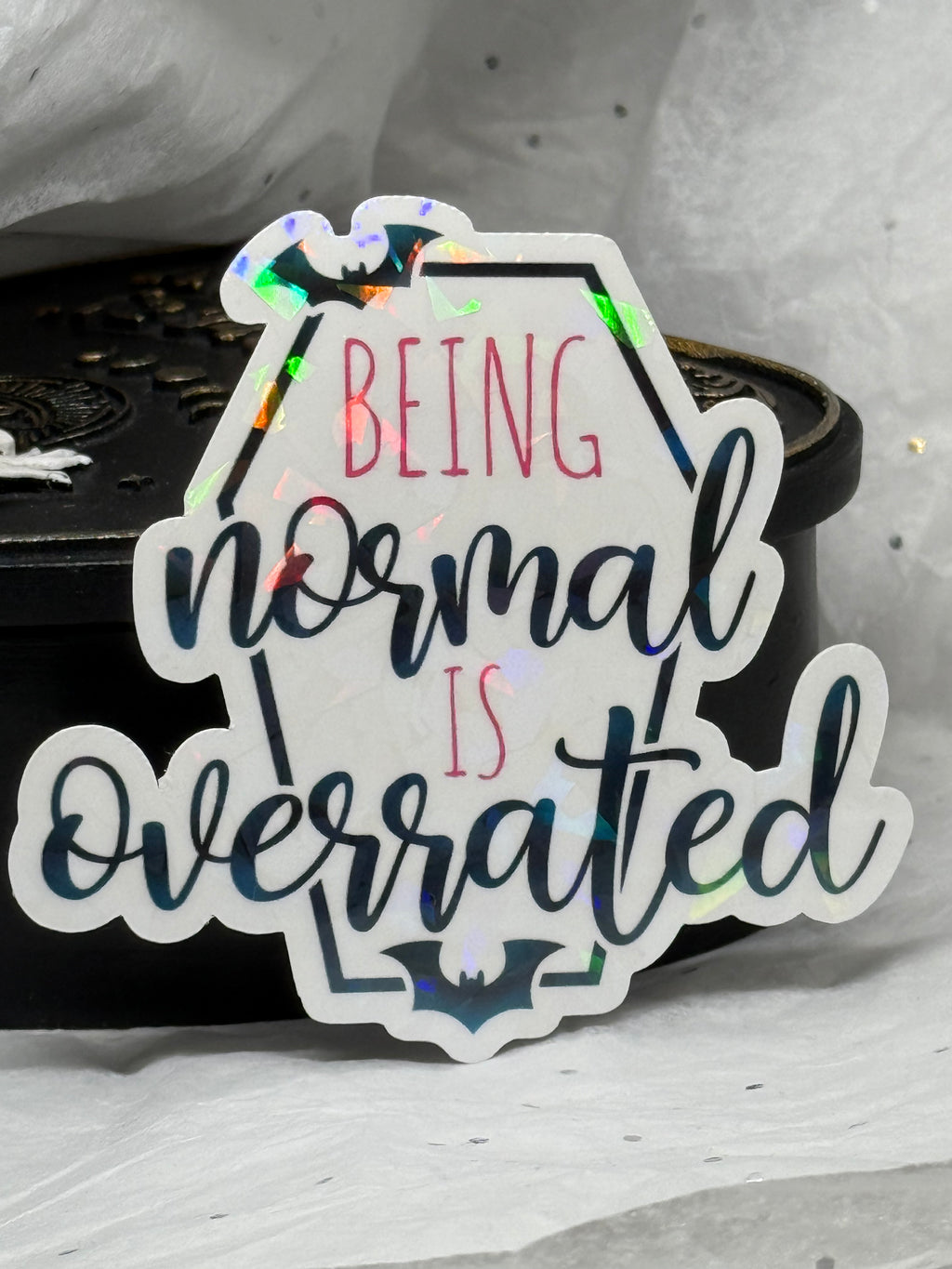 Being Normal is Overrated | Sticker