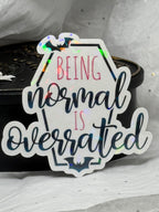 Being Normal is Overrated | Sticker