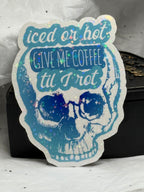 Iced or Hot Coffee | Sticker
