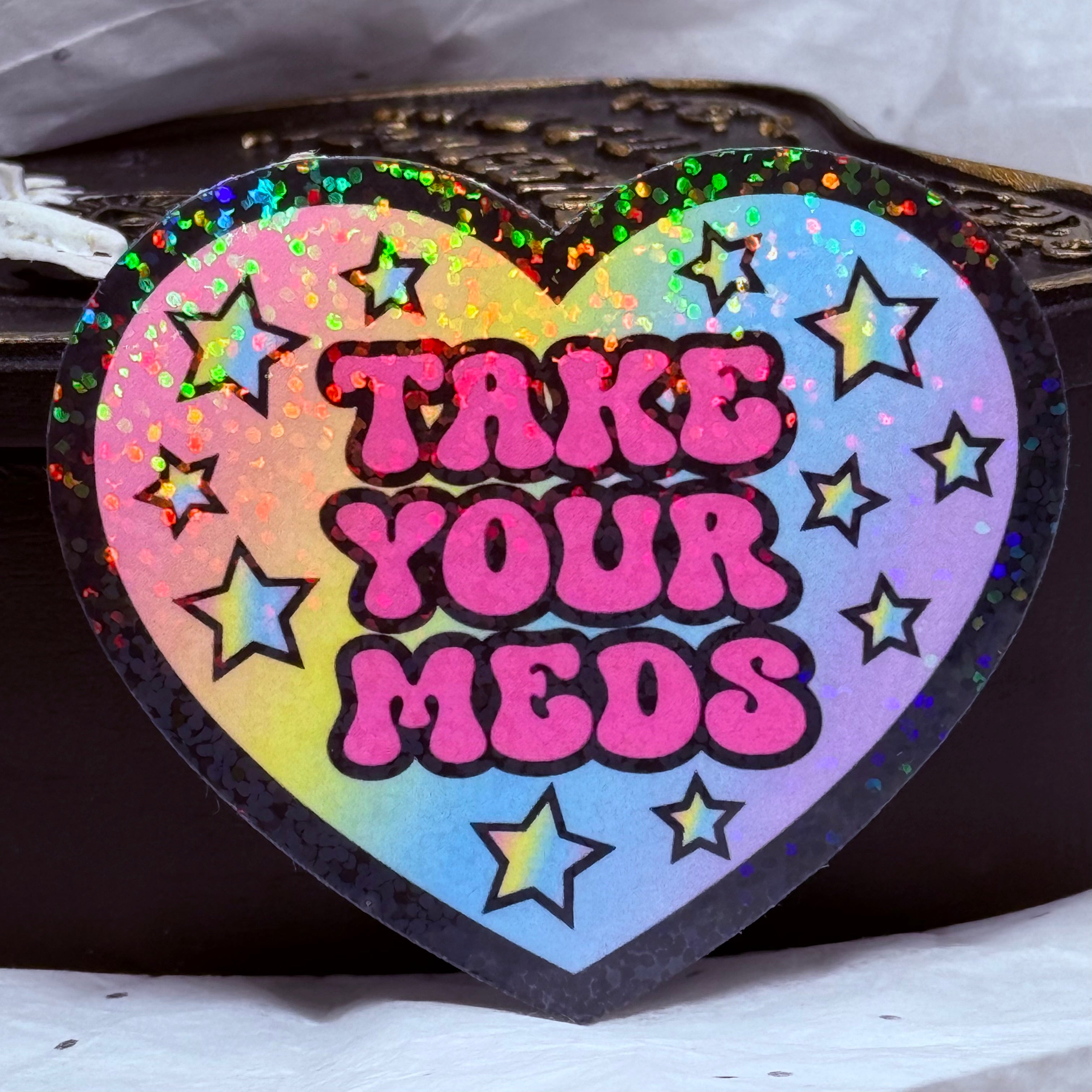 Take Your Meds | Sticker