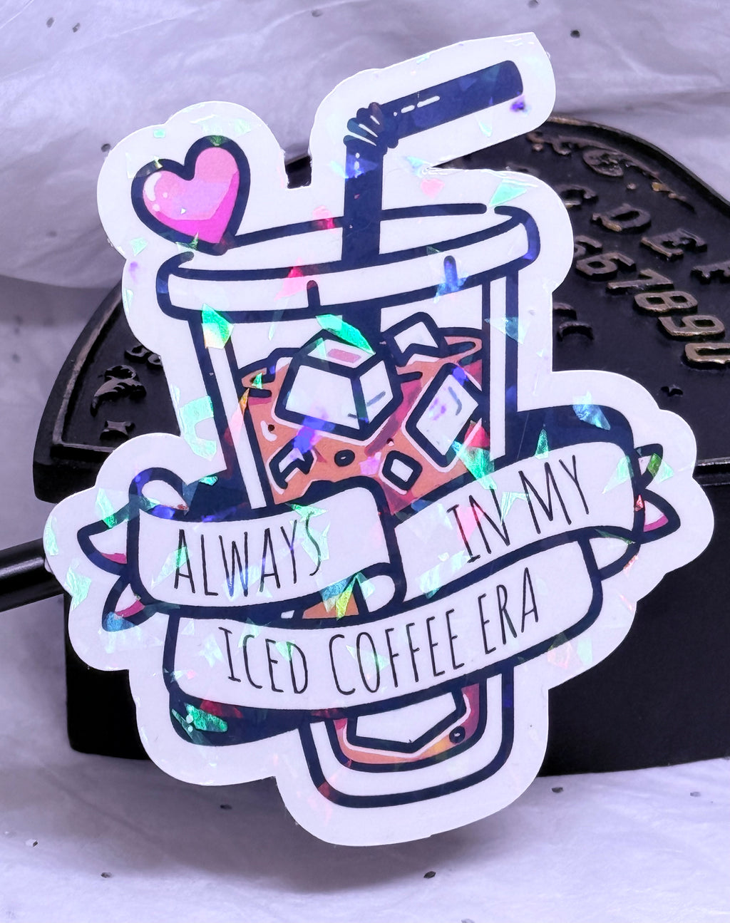 Always in My Iced Coffee Era Sticker