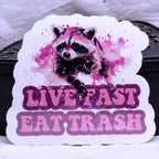 Live Fast Eat Trash Sticker