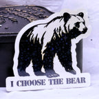 I Choose the Bear | Sticker