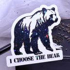 I Choose the Bear | Sticker