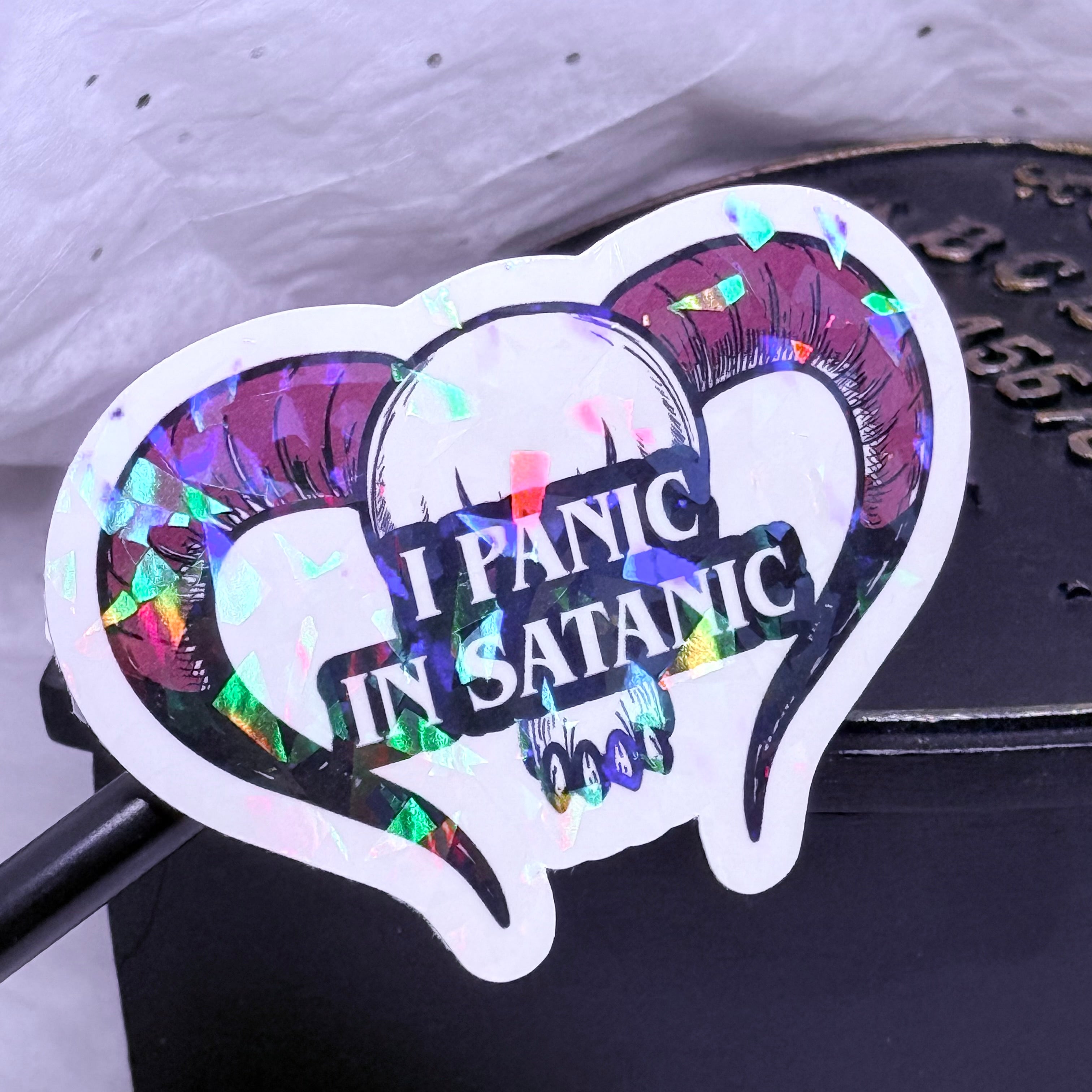 I Panic In Satanic Sticker