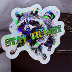 Stay Trashy | Sticker