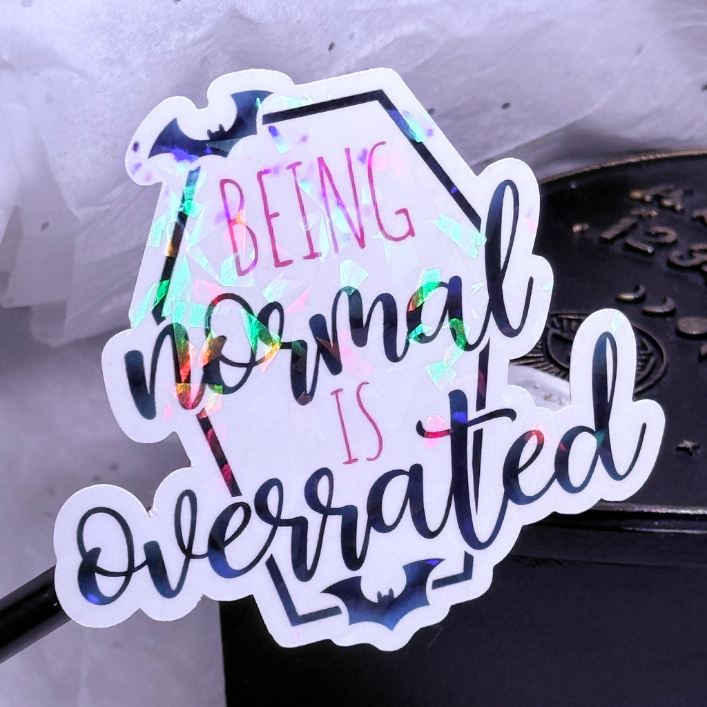 Being Normal is Overrated | Sticker