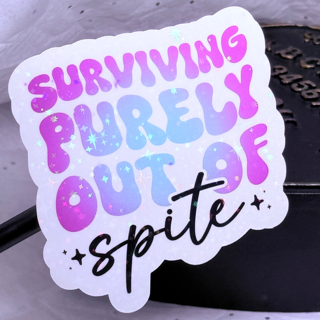 Surviving Purely Out of Spite | Sticker