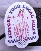 Support Your Local MILFS | Sticker