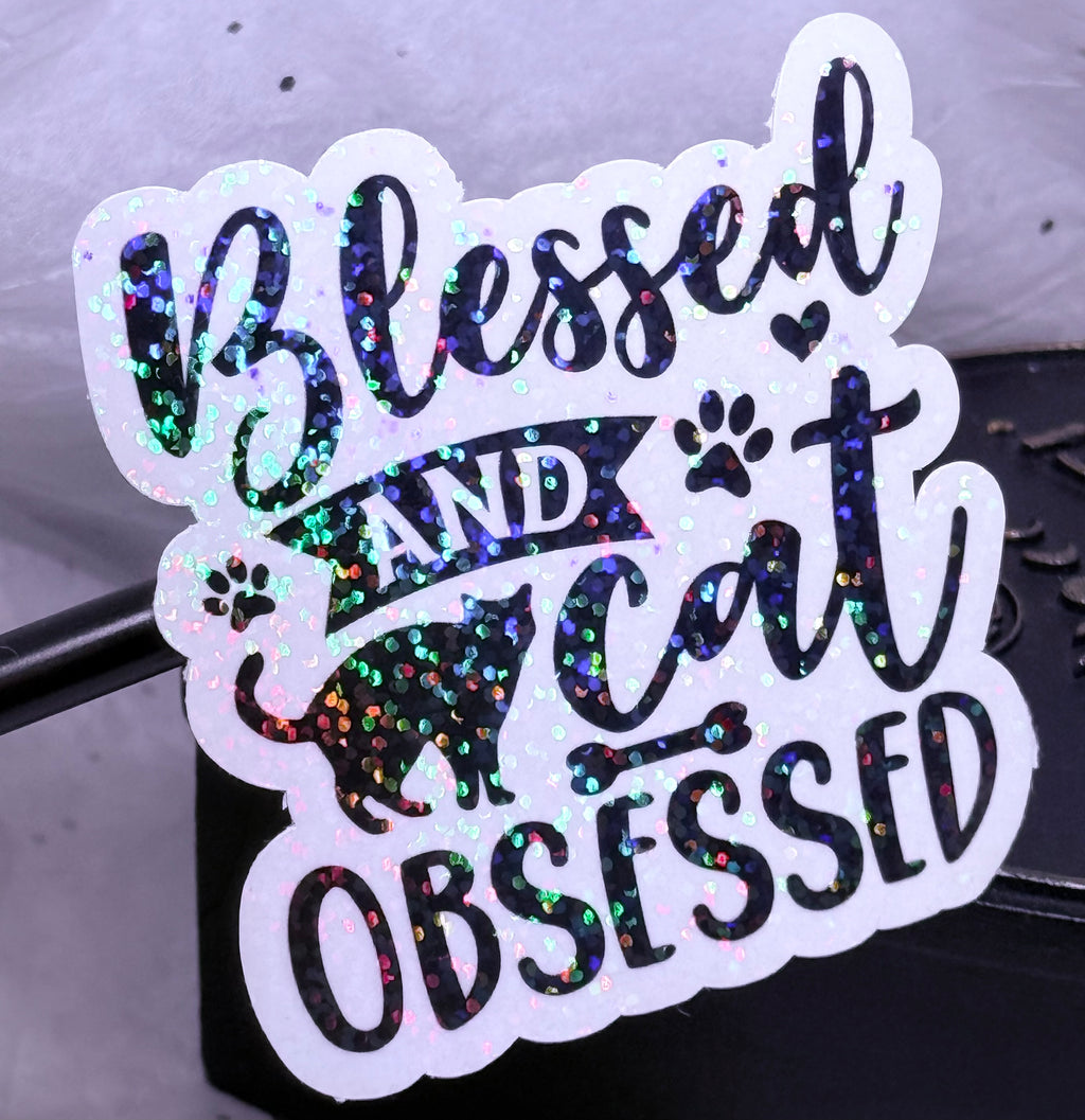 Blessed & Cat Obsessed Sticker