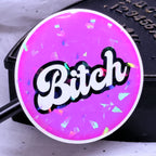 Bitch | Sticker