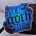 You Goth This Sticker (Blue/Purple) | Sticker