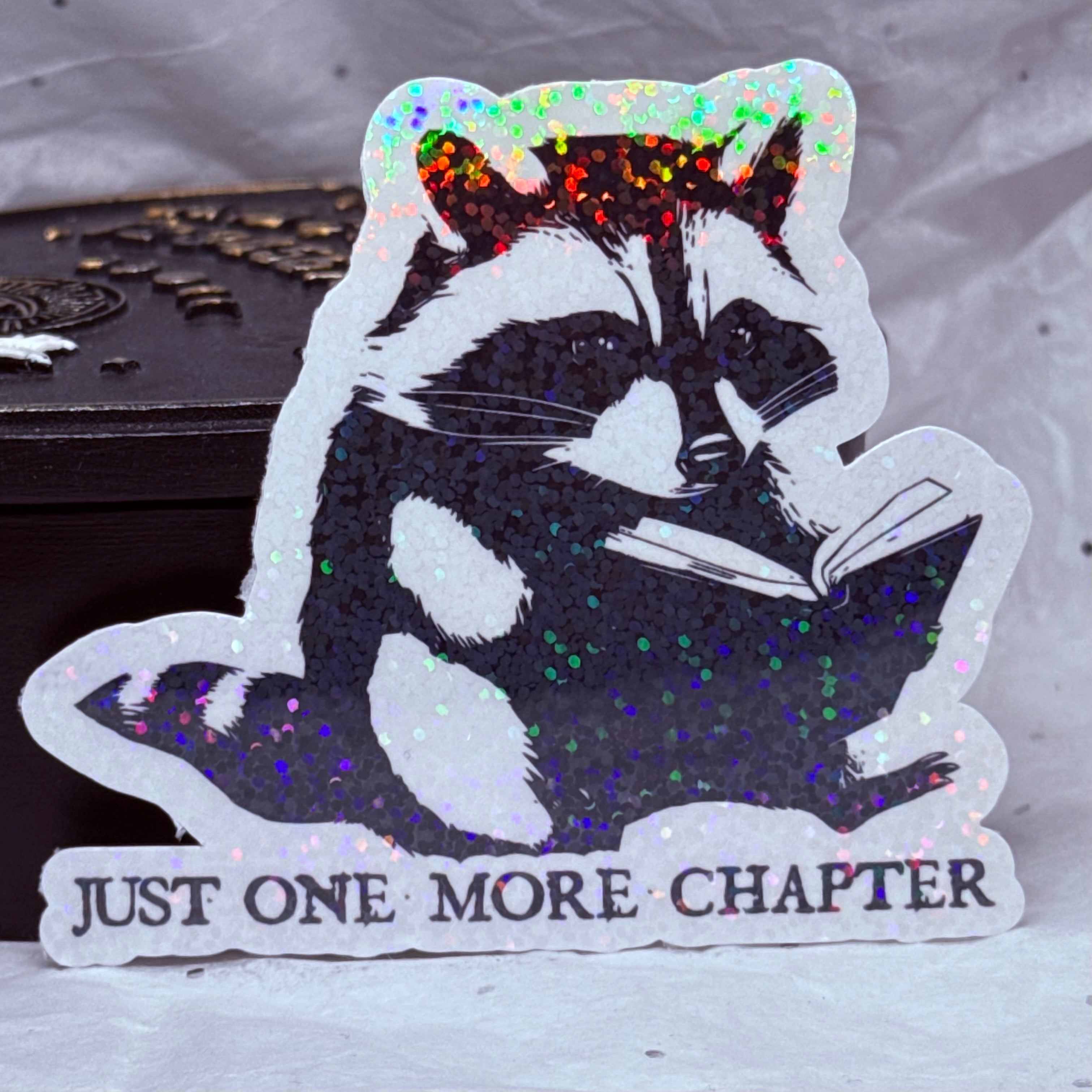 Just One More Chapter Sticker