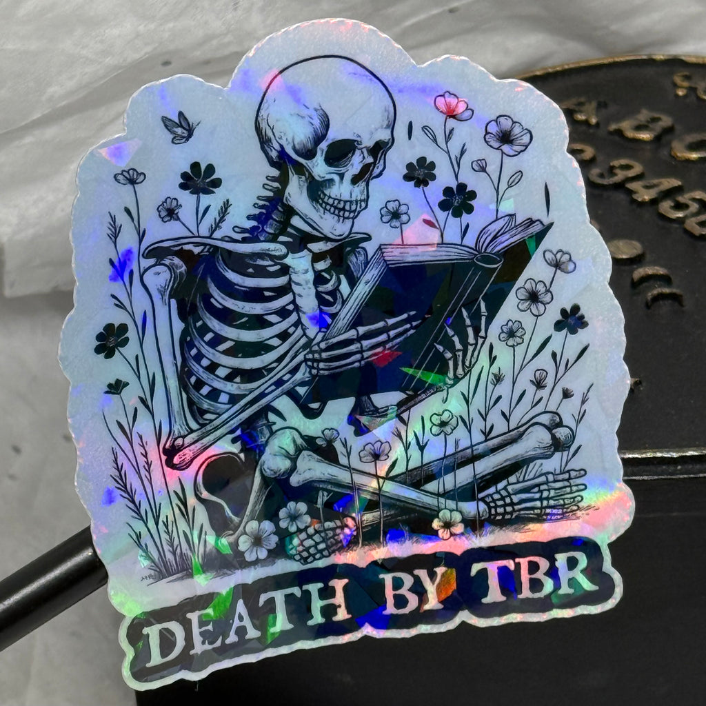 Death by TBR | Holographic Sticker
