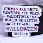 Halloween Instead Sticker