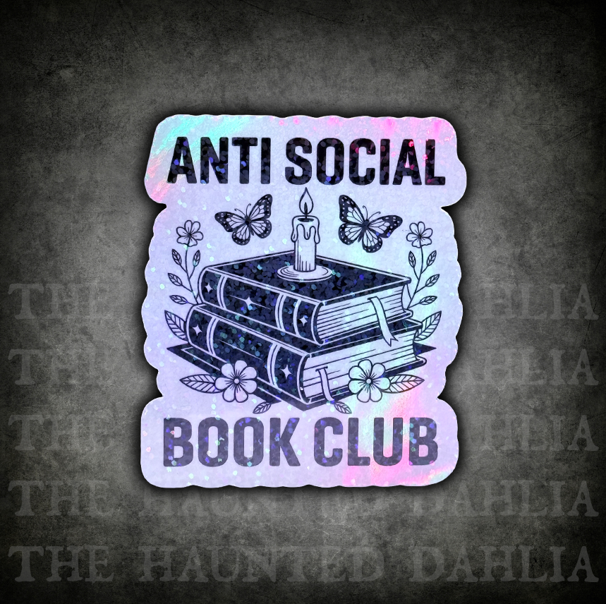 Anti Social Book Club | Holographic Sticker