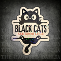 Black Cats Are Good Luck | Sticker