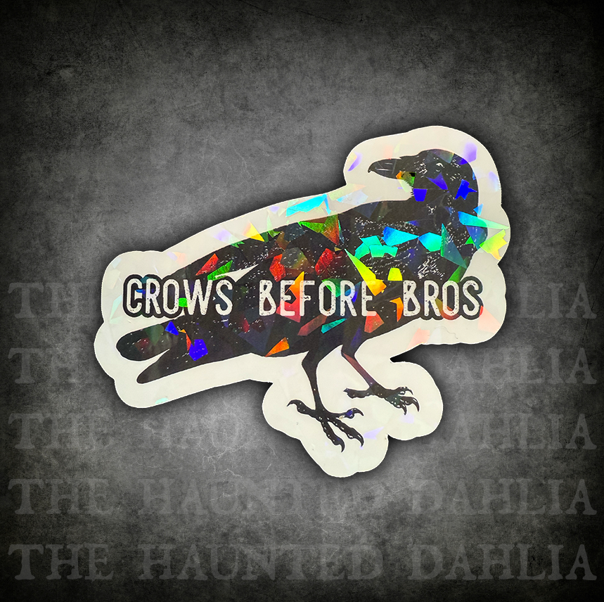 Crows Before Bros Sticker