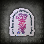 Dumbf*ckery | Sticker