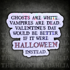 Halloween Instead Sticker