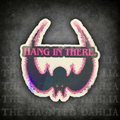 Hang in There | Sticker