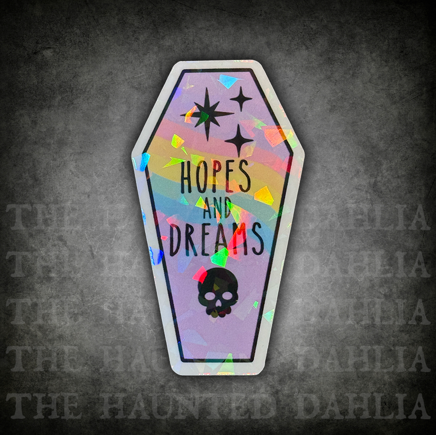 Hopes & Dreams Coffin Sticker