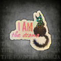 I Am The Drama | Sticker