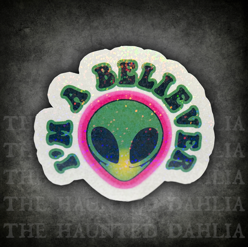 I'm a Believer Sticker