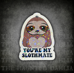 You're My Slothmate | Sticker