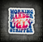 Ugly Stripper | Sticker