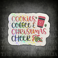 Cookies, Coffee & Christmas Cheer | Sticker